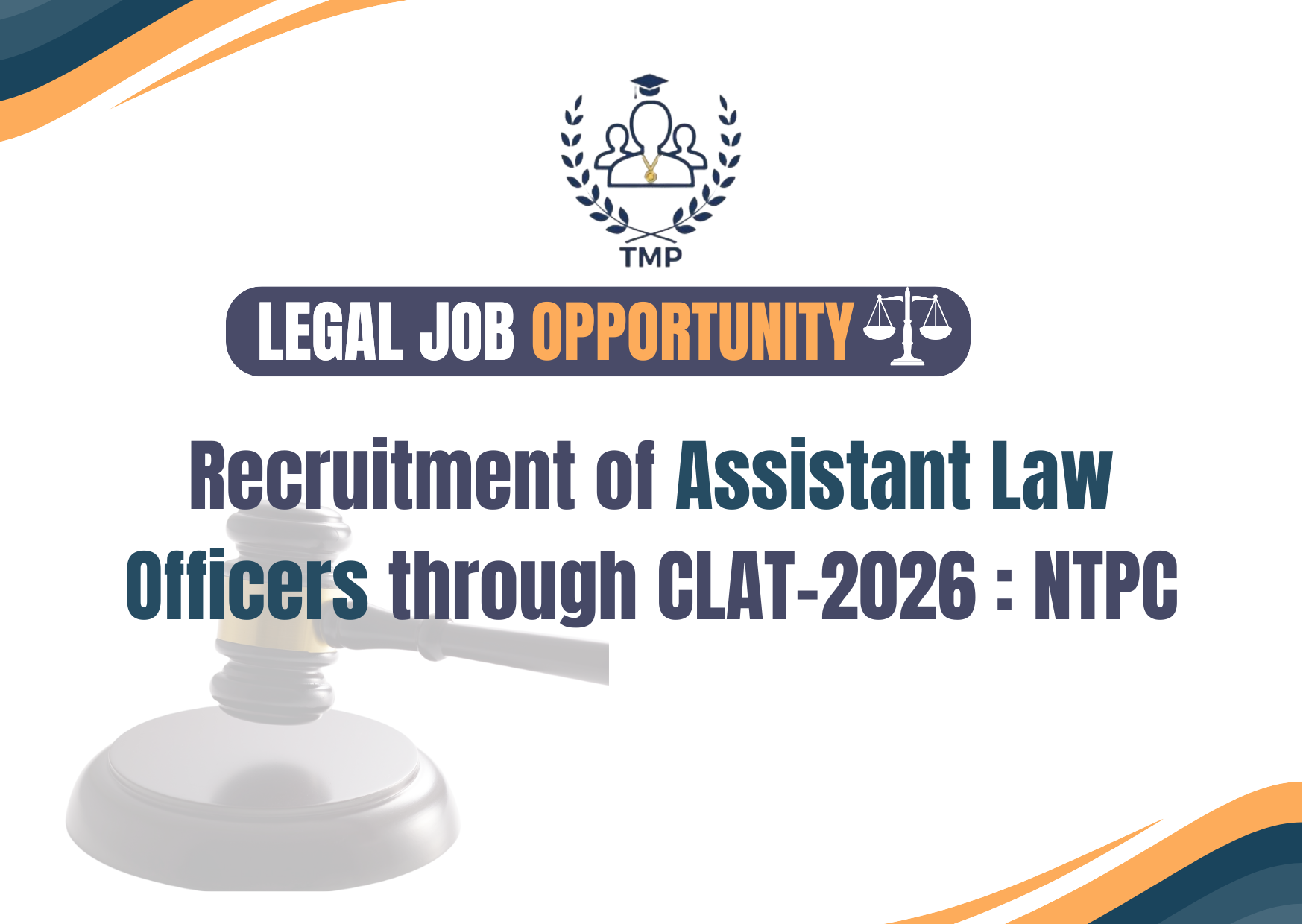 Recruitment of Assistant Law Officers through CLAT-2026