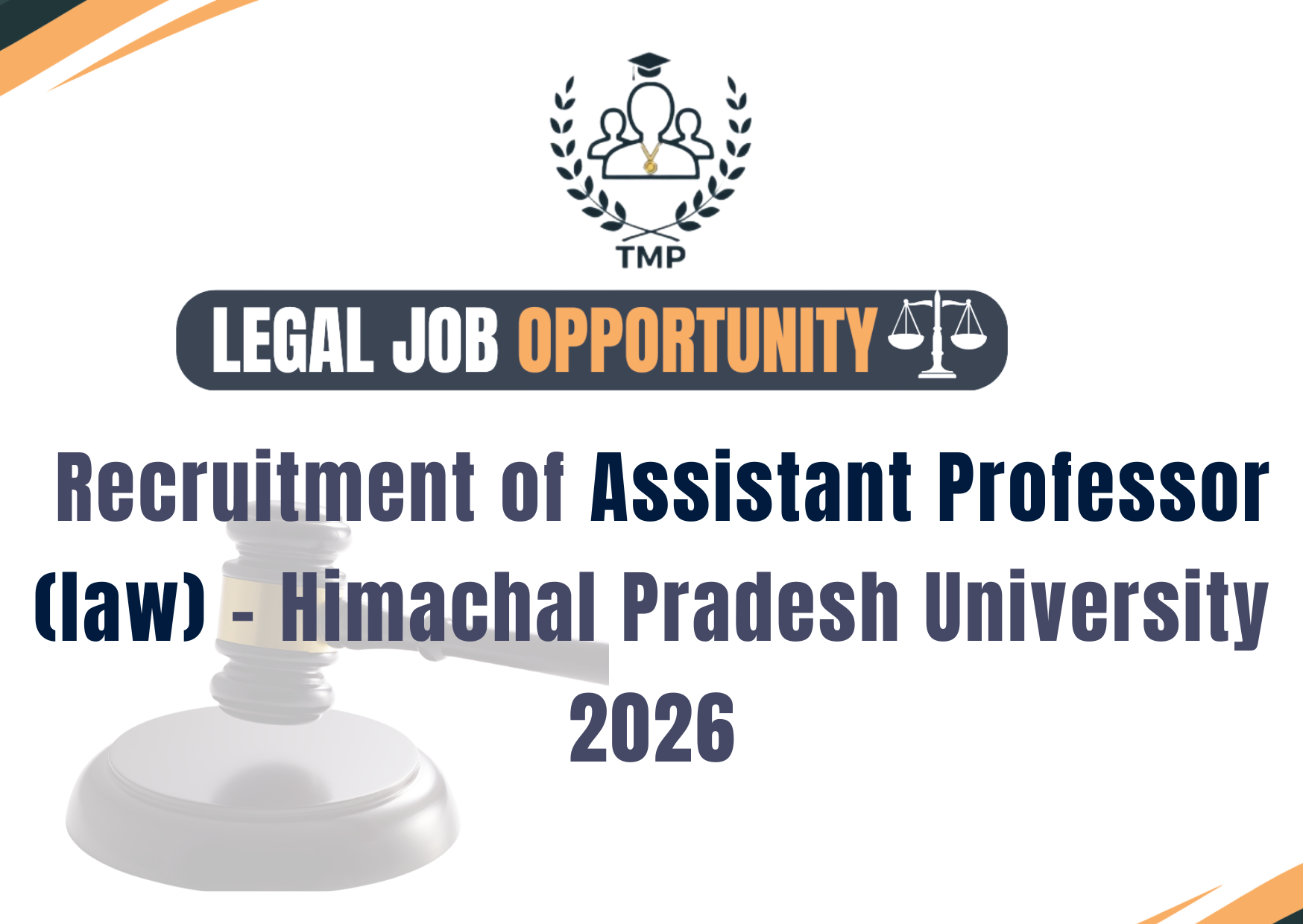 Assistant Professor (Law): Assistant Professor, Department of Law — HPU Post Graduate Centre, Shimla-5 and HPU Regional Centre, Dharamshala