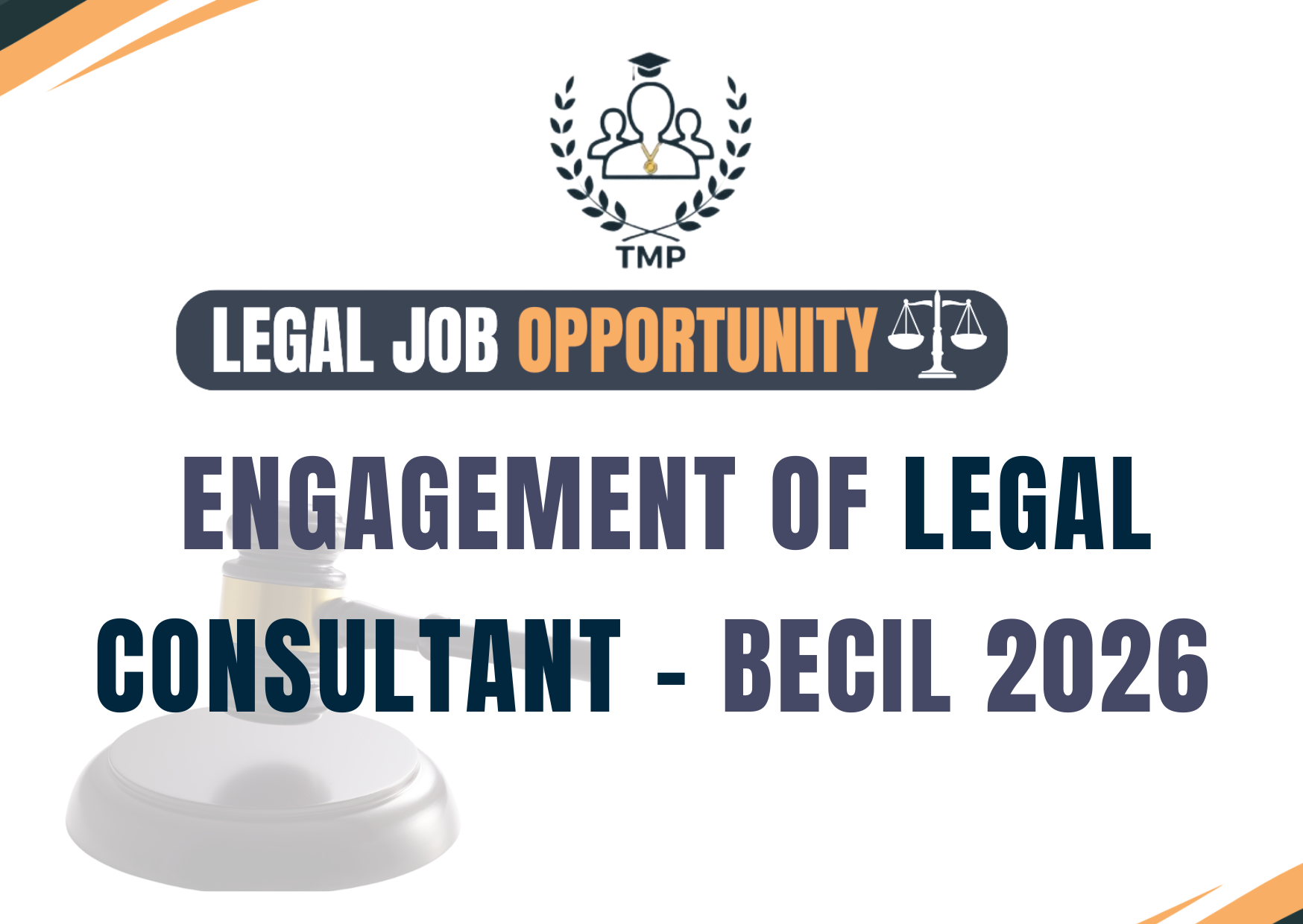 BROADCAST ENGINEERING CONSULTANTS INDIA LIMITED (BECIL) – LEGAL CONSULTANT VACANCY