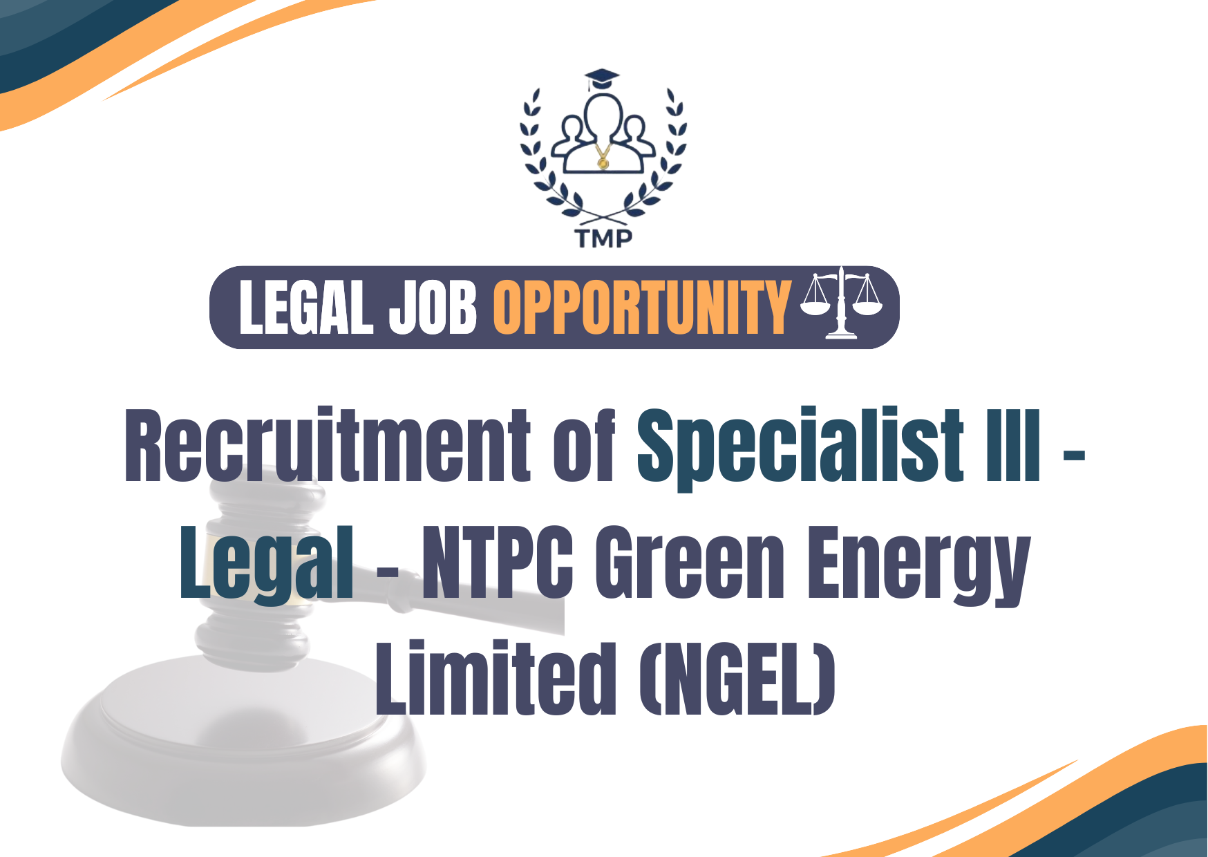Recruitment of Specialist III – Legal – NTPC Green Energy Limited (NGEL)