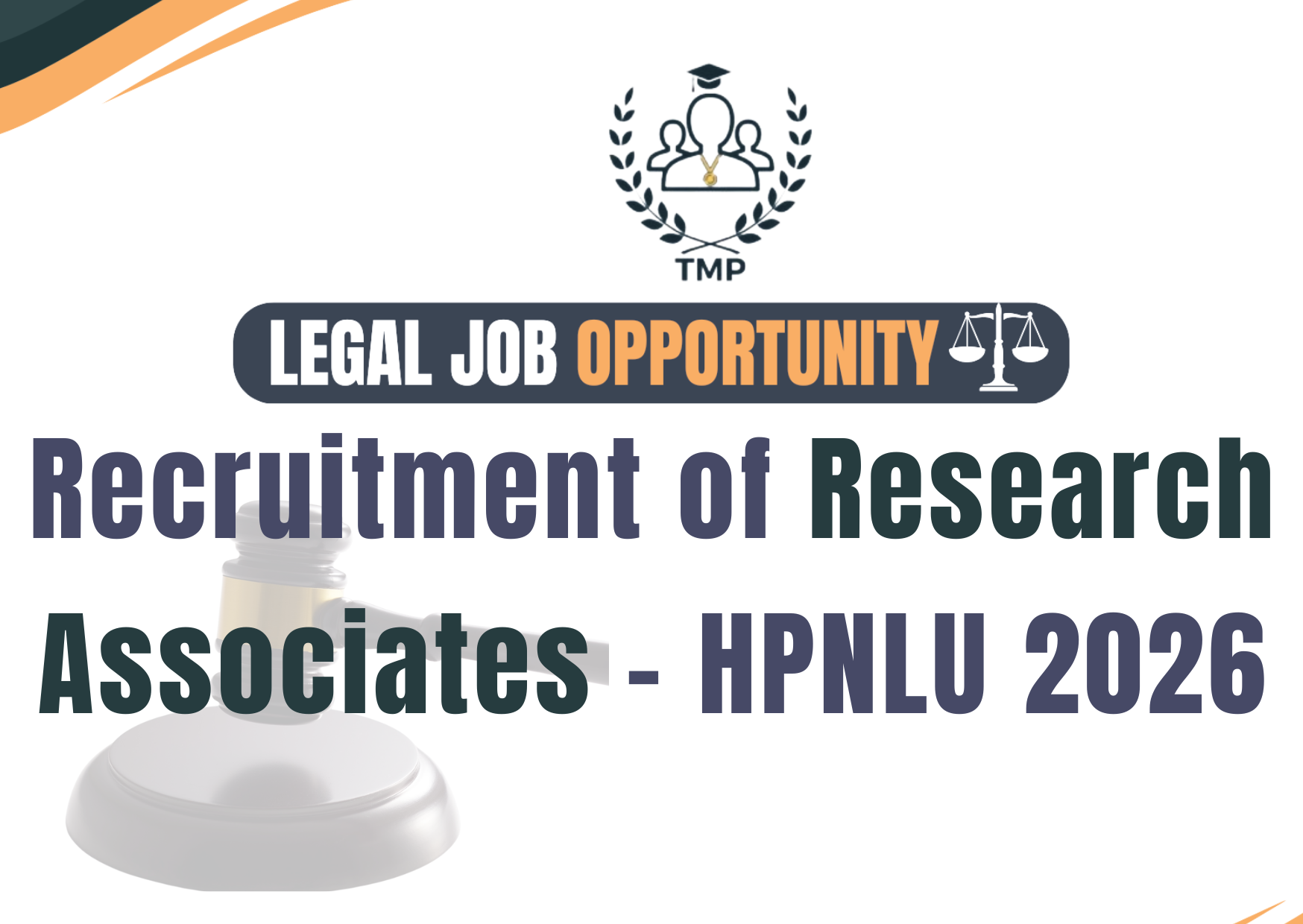 Recruitment of Research Associates of Law – Himachal Pradesh National Law University (HPNLU), Shimla 2026