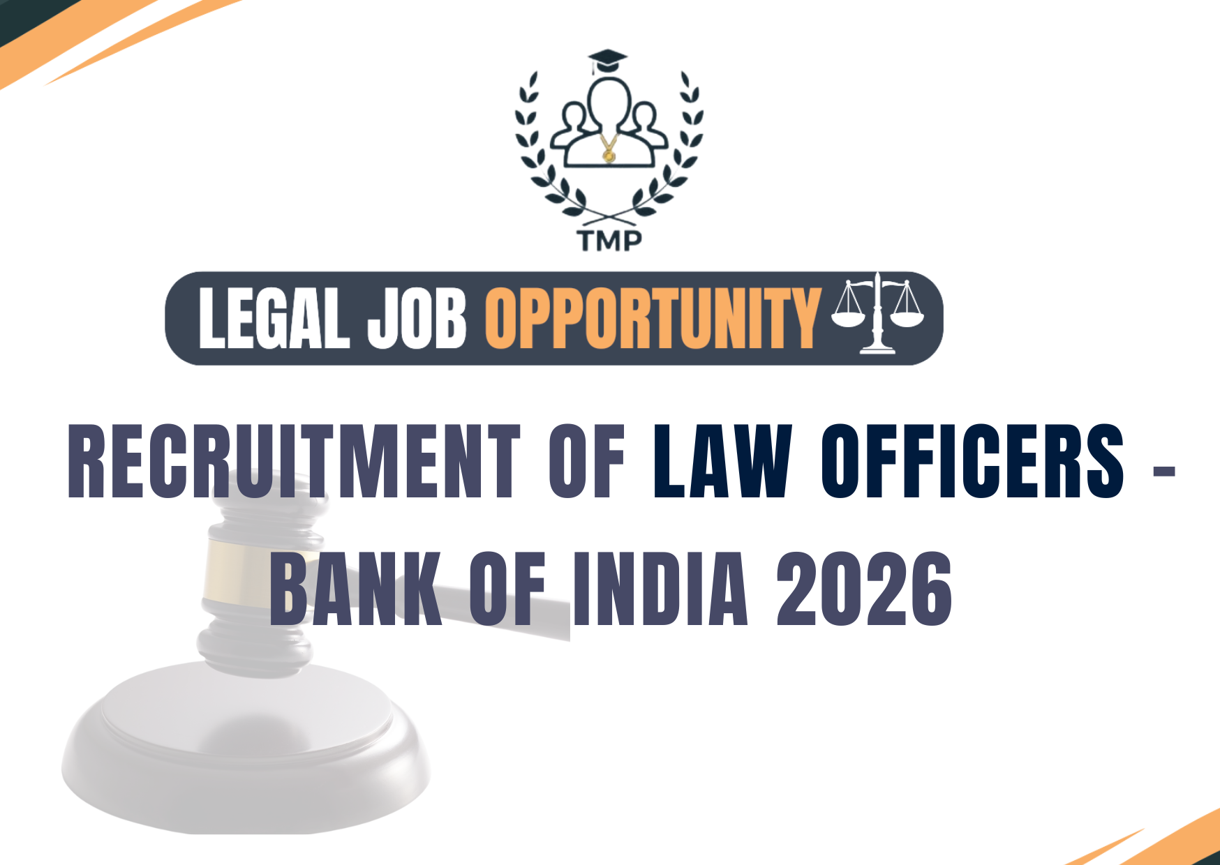 BANK OF INDIA – RECRUITMENT FOR LAW OFFICERS