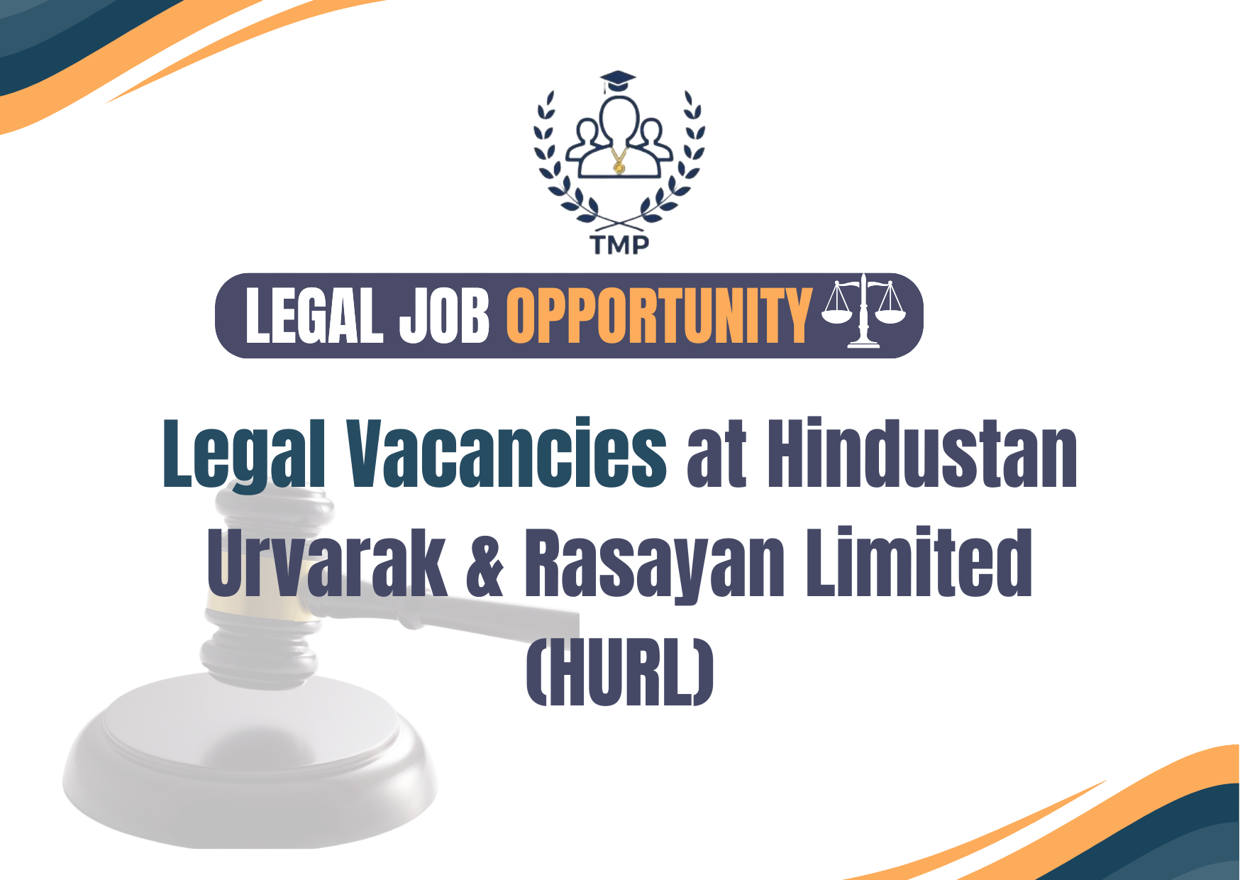 Legal Vacancies at Hindustan Urvarak & Rasayan Limited (HURL)