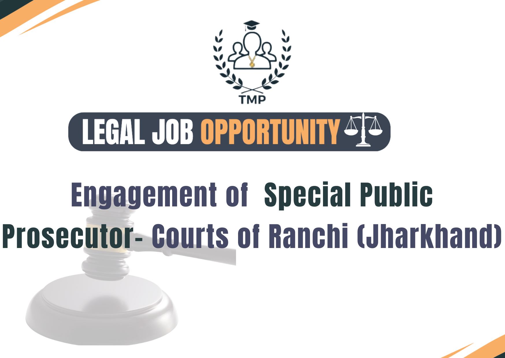 Engagement of Special Public Prosecutor for Conducting Trial in CBI Cases in the Courts of Ranchi (Jharkhand)