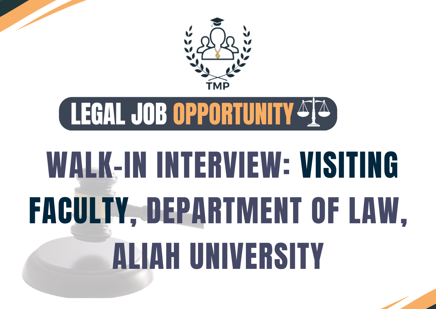 Walk-in Interview: Visiting Faculty, Department of Law, Aliah University