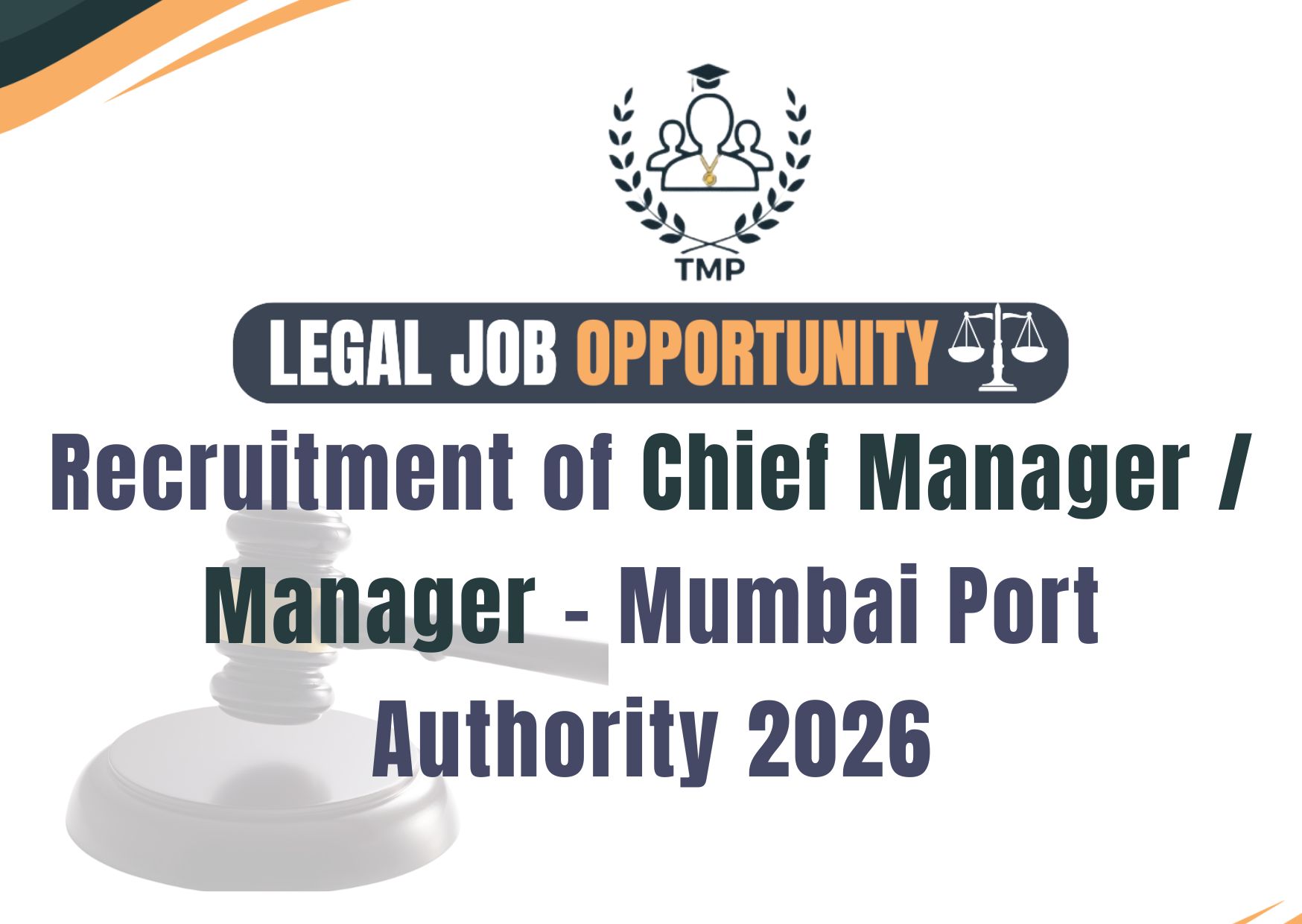 Recruitment of Chief Manager / Manager - Mumbai Port Authority 2026