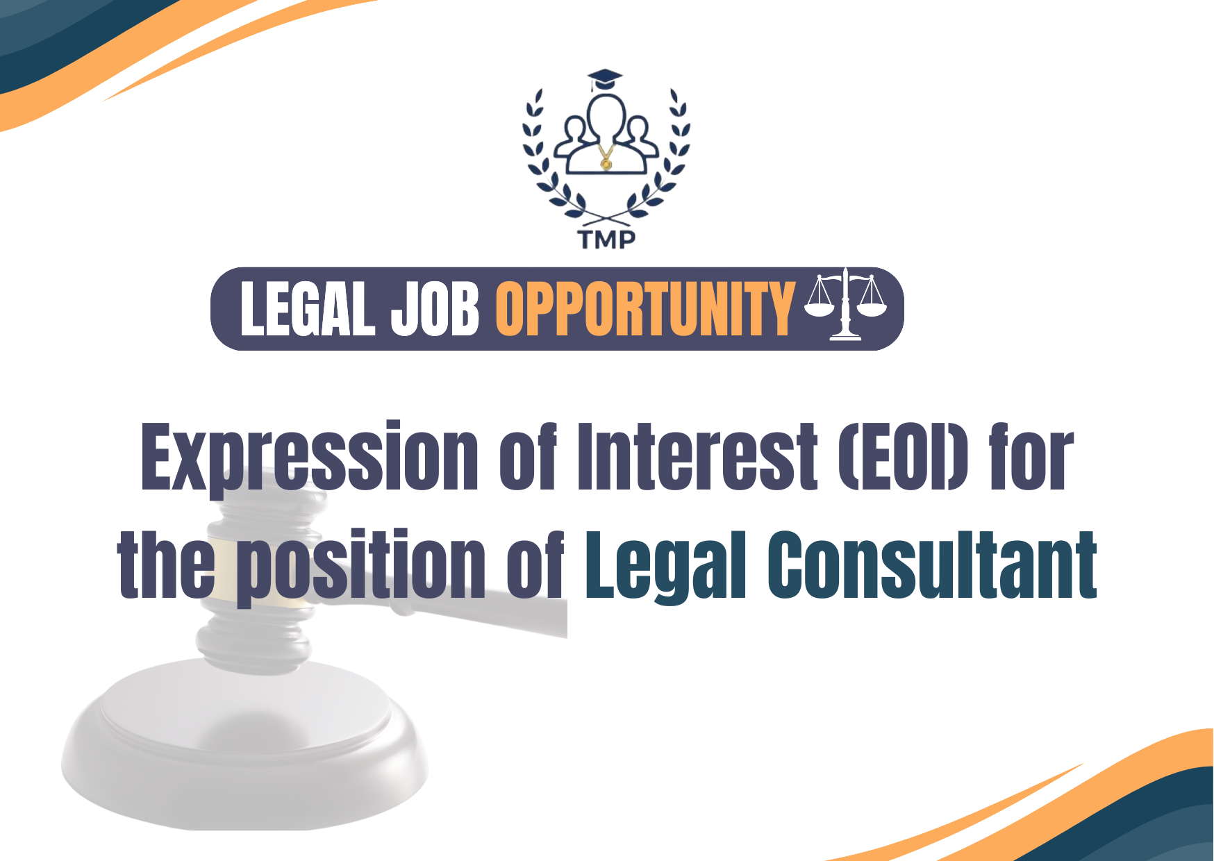 Expression of Interest (EOI) for the position of Legal Consultant!
