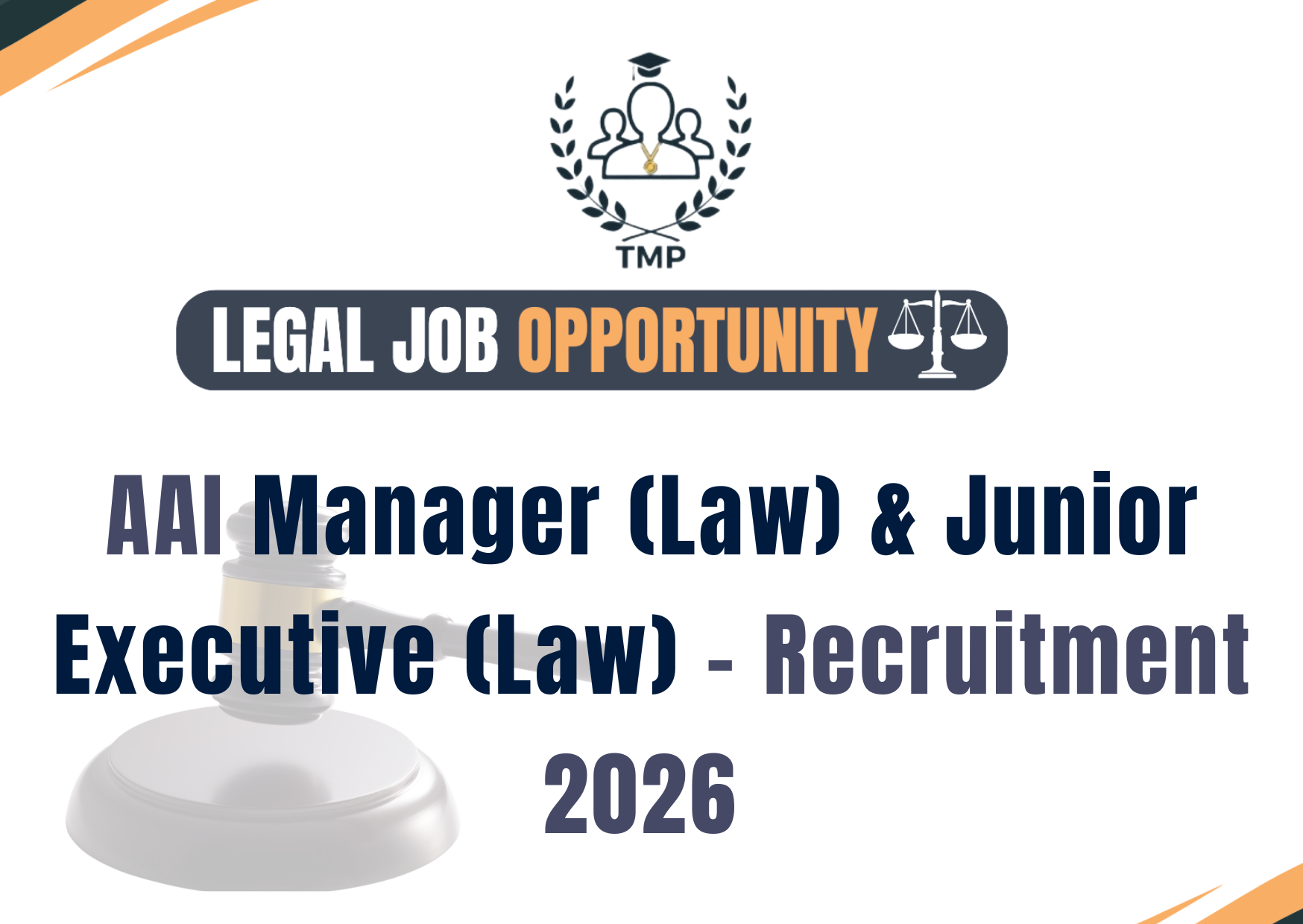 AAI Manager (Law) & Junior Executive (Law) Recruitment 2026