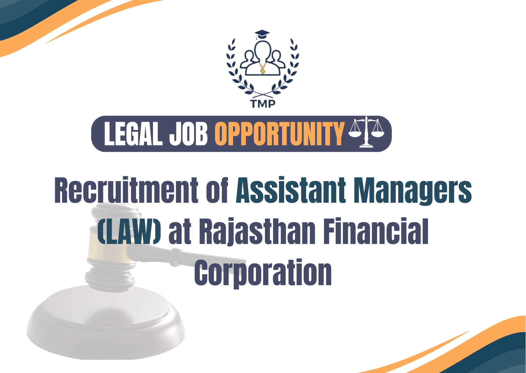Recruitment for the post of Assistant Managers (Law).