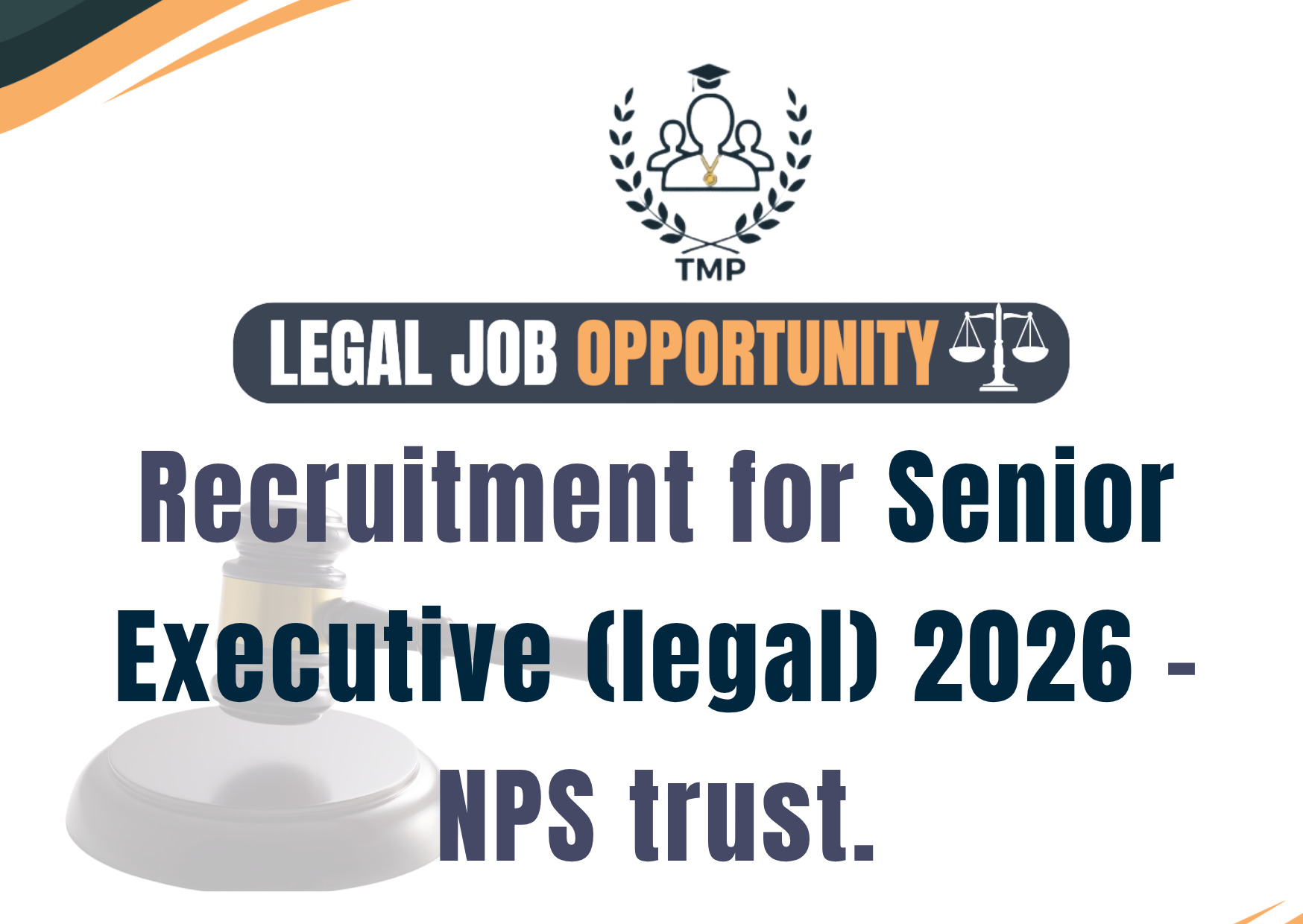 Recruitment of Senior Executive (Legal) - NPS Trust 2026