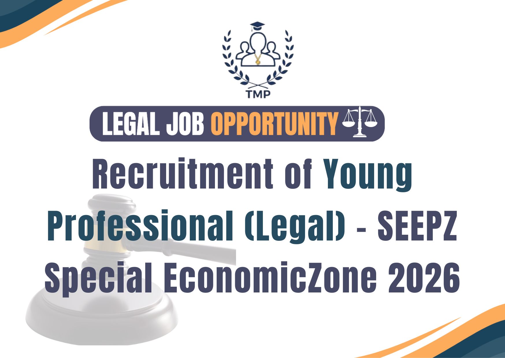 Recruitment of Young Professional (Legal) – SEEPZ Special Economic Zone 2026