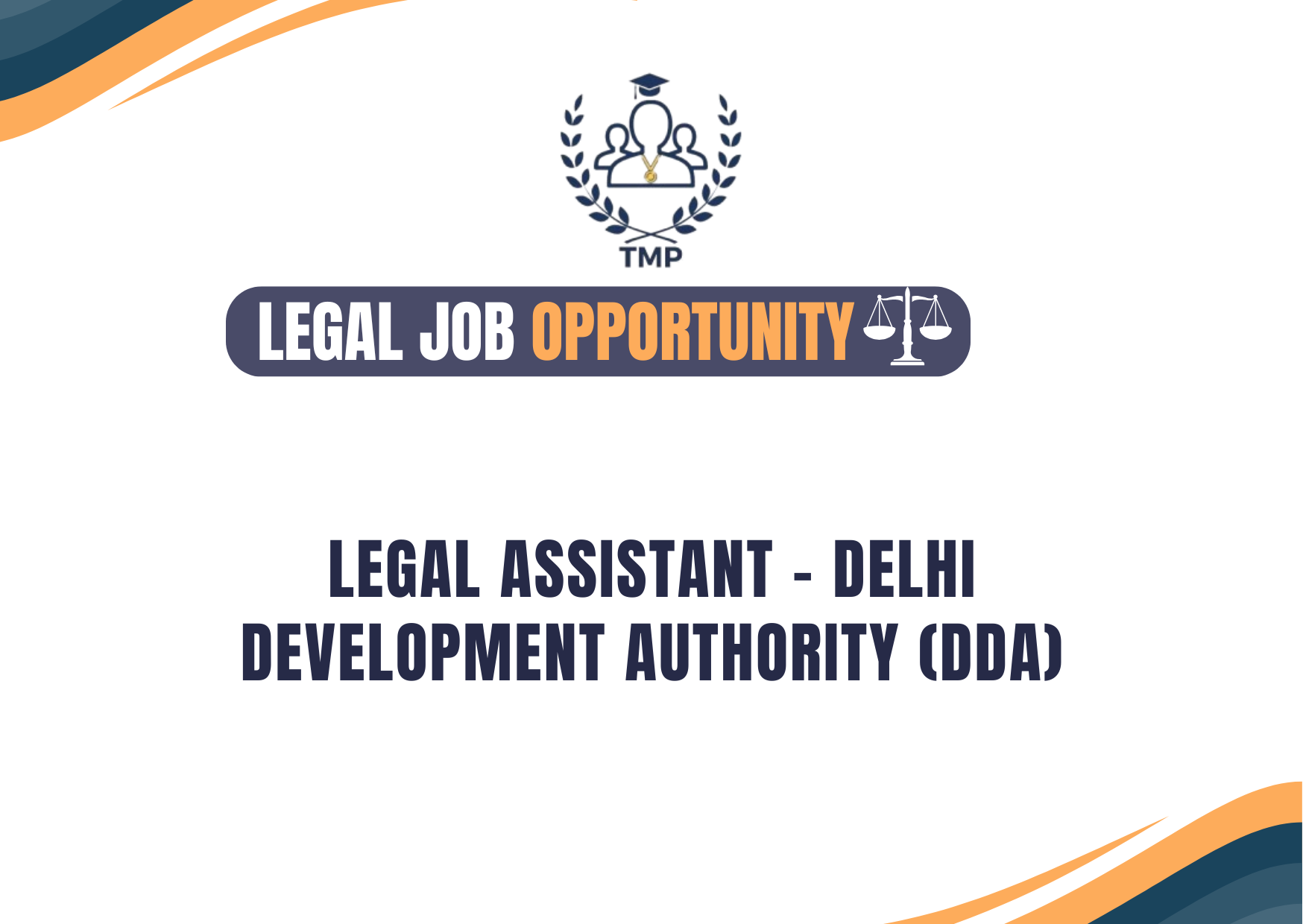 Legal Assistant – Delhi Development Authority (DDA)