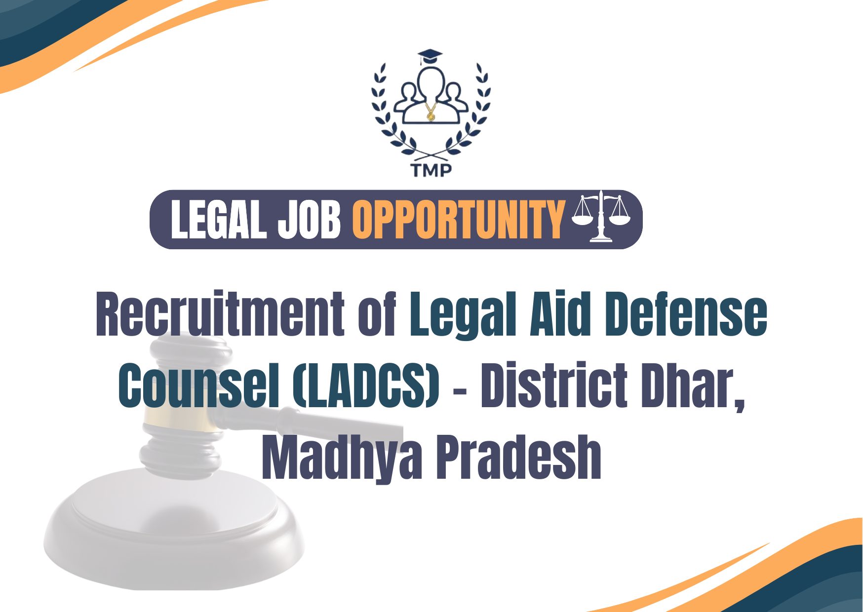 Recruitment of Legal Aid Defense Counsel (LADCS) – District Dhar, Madhya Pradesh