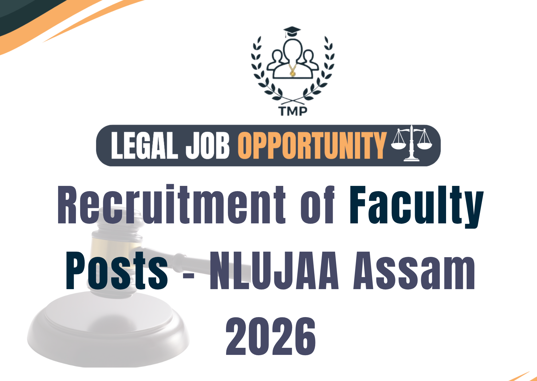 Recruitment of Faculty Posts - NLUJAA Assam 2026
