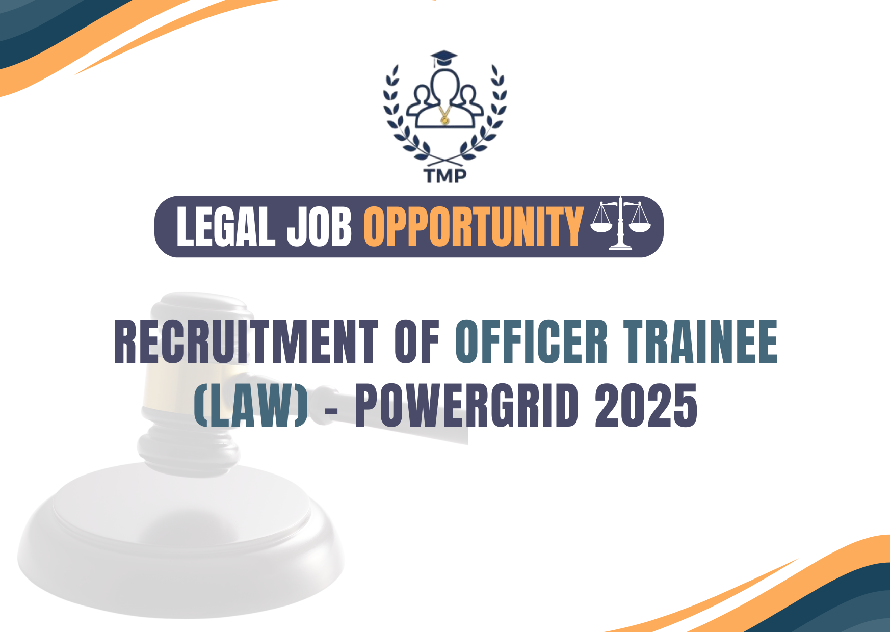 Recruitment of Officer Trainee (Law) – POWERGRID 2025