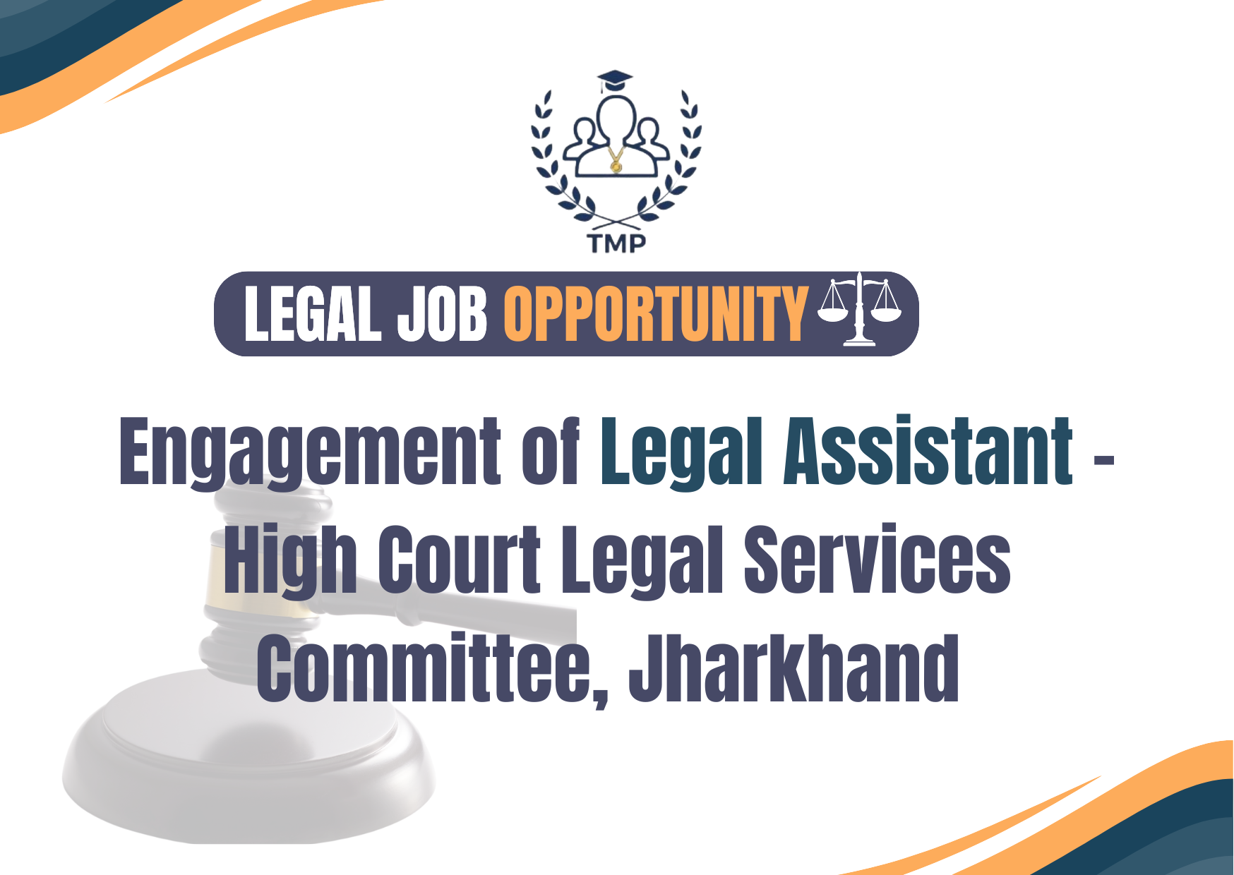 Engagement of Legal Assistant – High Court Legal Services Committee, Jharkhand 