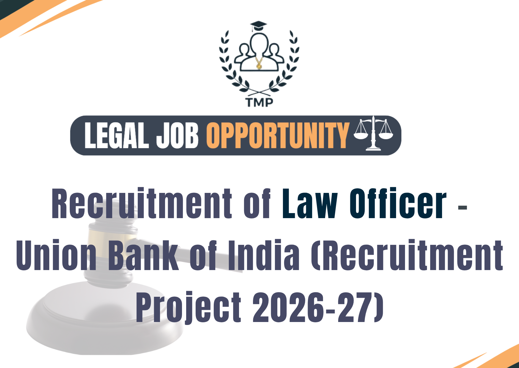 Law Officer – Union Bank of India (Recruitment Project 2026-27)