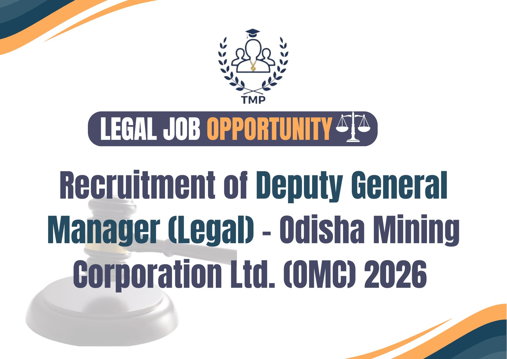 Recruitment of Deputy General Manager (Legal) – Odisha Mining Corporation Ltd. (OMC) 2026
