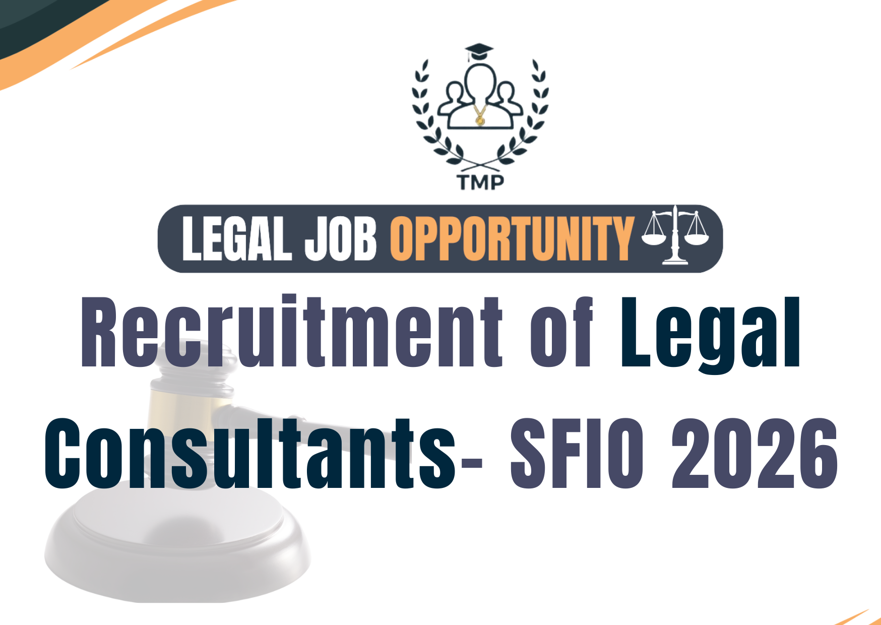 Recruitment of Legal Consultants (Young Professional & Junior Consultant) - SFIO 2026