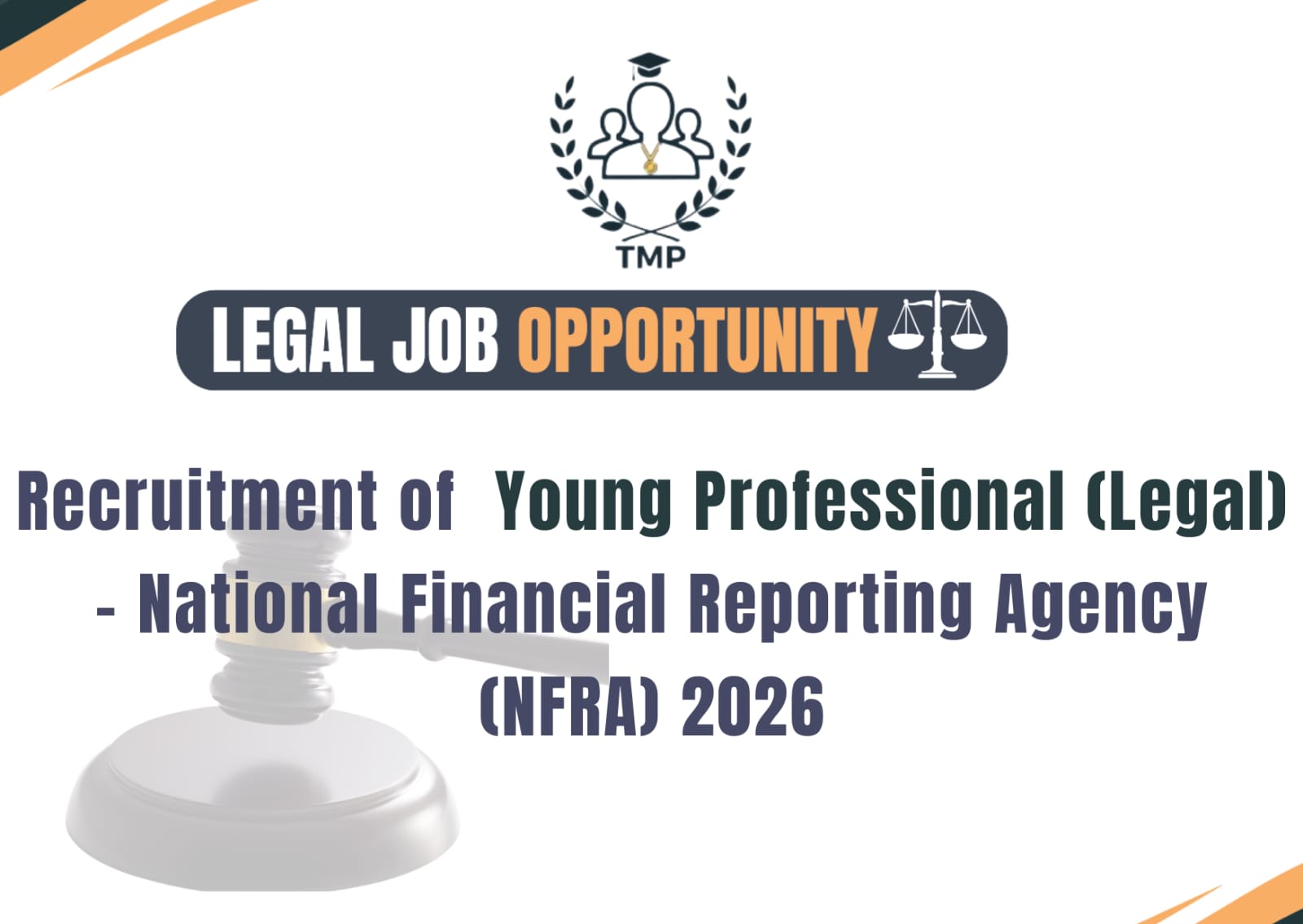 Young Professional (Legal) Recruitment 2026 – National Financial Reporting Agency (NFRA)