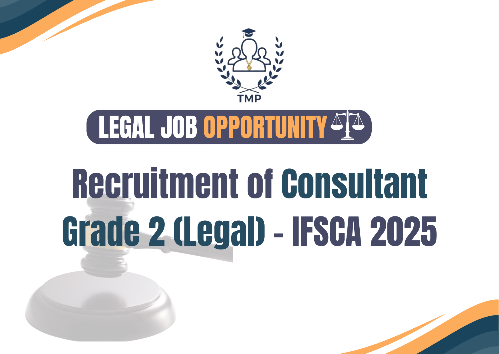 Recruitment of Consultant Grade 2 (Legal) – IFSCA 2025!