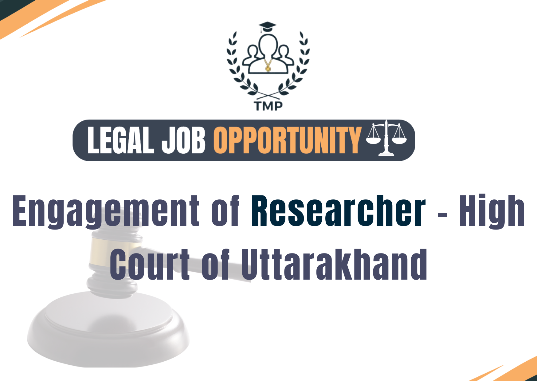 Engagement of Researcher – High Court of Uttarakhand