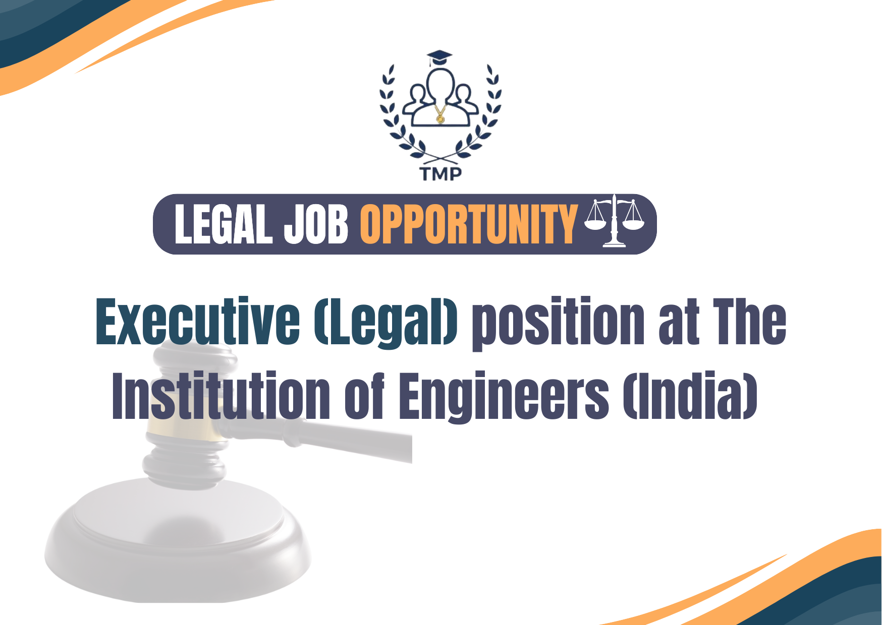 Executive (Legal) position at The Institution of Engineers (India) 